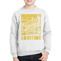 Baritone   Distressed Euphonium Lover Marching Bandmaster T Shirt Youth Sweatshirt | Artistshot