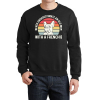 Frenchie Dog French Bulldog For A French Bulldog Owner Crewneck Sweatshirt | Artistshot