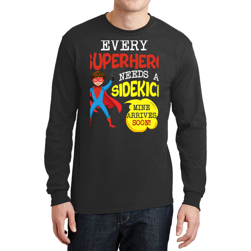 Every Superhero Needs A Sidekick Ba1 Long Sleeve Shirts by SuzanneElaineSehorn | Artistshot