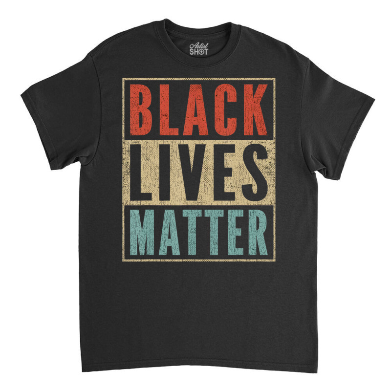 Vintage Black Lives Matter Retro 70s 80s Style Blm Classic T-shirt | Artistshot