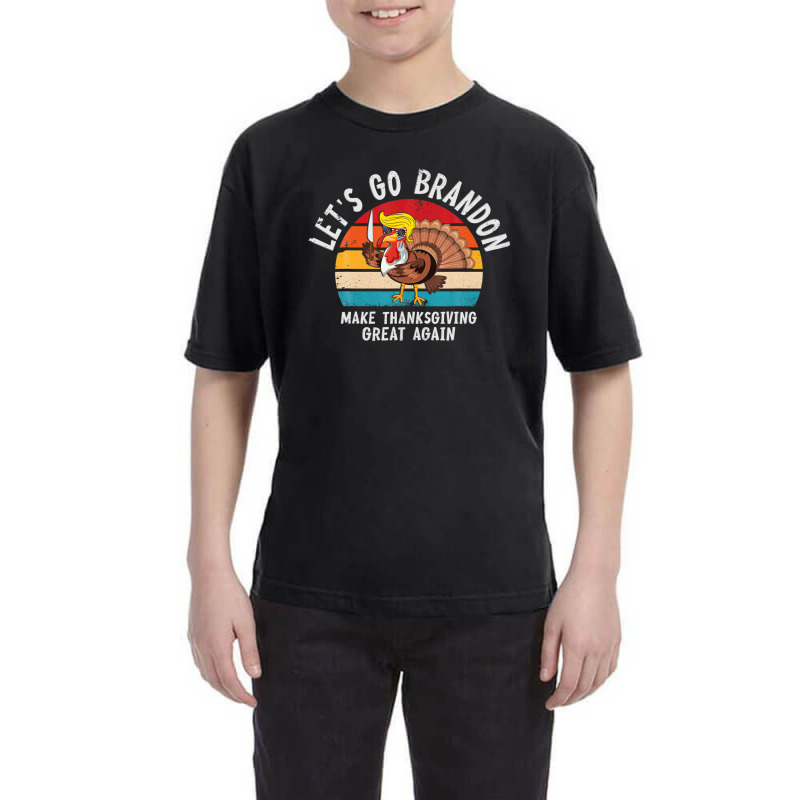 Let's Go Branson Brandon Thanksgiving And Funny Trump Turkey Youth Tee | Artistshot