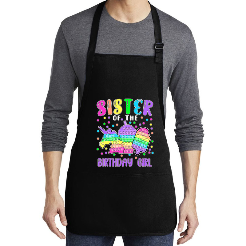 Limited Edition Let's Pop-it Sister Of The Birthday Girl Pop-it Medium-length Apron | Artistshot