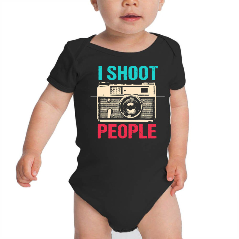 Photographer T  Shirt I Shoot People T  Shirt Baby Bodysuit | Artistshot