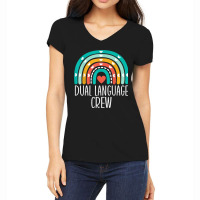 Dual Language Crew Rainbow Bilingual Teacher Dual Language Women's V-neck T-shirt | Artistshot