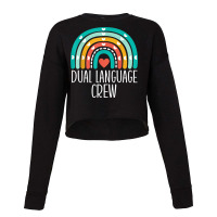 Dual Language Crew Rainbow Bilingual Teacher Dual Language Cropped Sweater | Artistshot