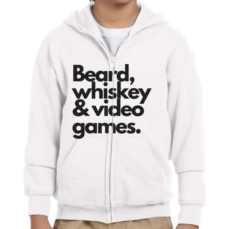 Beard, Whiskey   Video Games  Manly Whiskey Drinker Youth Zipper Hoodie | Artistshot