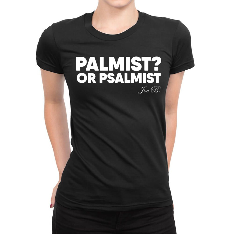 Palmist Or Psalmist Ladies Fitted T-Shirt by SoniaAlt | Artistshot