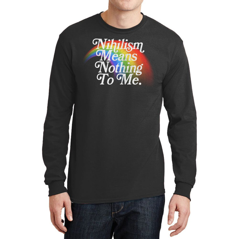 Nihilism Means Nothing To Me Vintage Style Faded Rainbow Design Long Sleeve Shirts by JemmaLyna | Artistshot