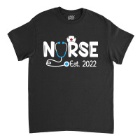 Nurse Est 2022 Rn Nursing School Graduation Graduate Classic T-shirt | Artistshot