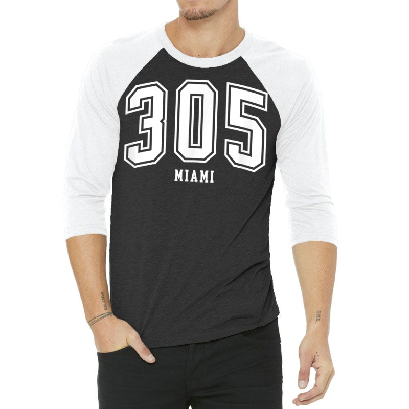 305 Miami Fl Arched Athletic Design T Shirt 3/4 Sleeve Shirt | Artistshot