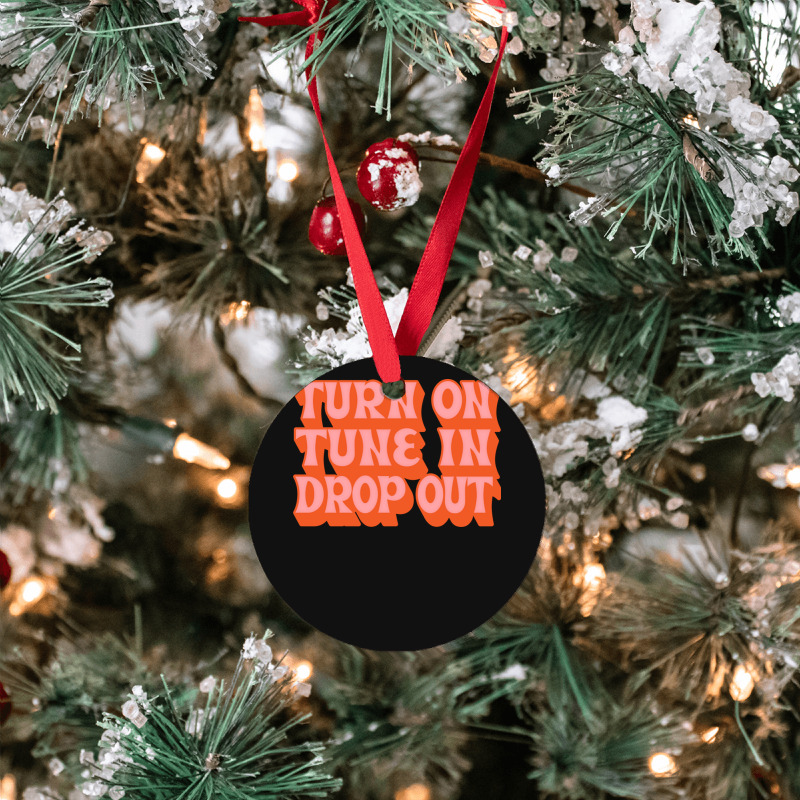 Timothy Leary Turn On Tune In Drop Out Ornament | Artistshot