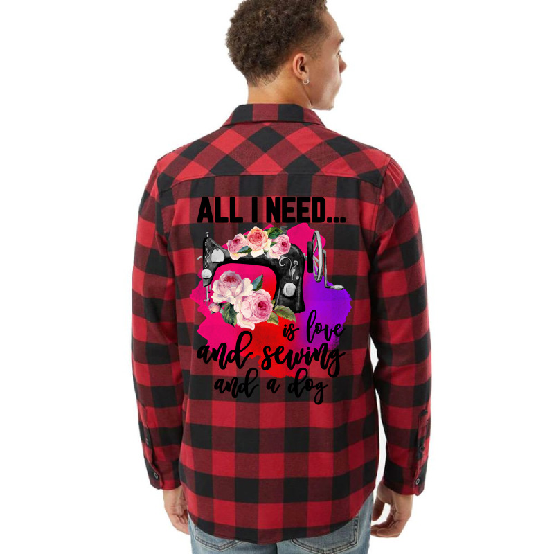 All I Need Is Love And Sewing And A Dog For Light Flannel Shirt by autlu2024 | Artistshot