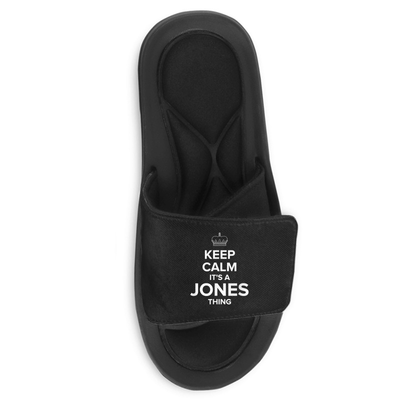 Keep Calm Jones Thing Funny Matching Family Humor T Shirt Slide Sandal | Artistshot