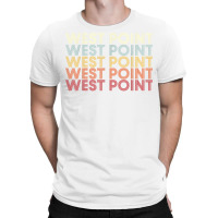 West Point Utah West Point Ut Retro Vintage Text T Shirt T-shirt | Artistshot