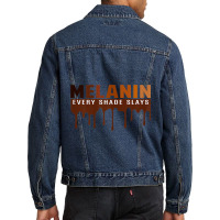 Womens Drippin Melanin Every Shade Slays Black History Gift _003 Men Denim Jacket | Artistshot