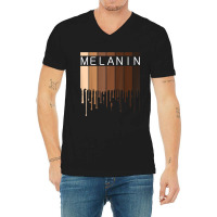 Melanin Pride Black History Month Drippin Melanin V-neck Tee | Artistshot