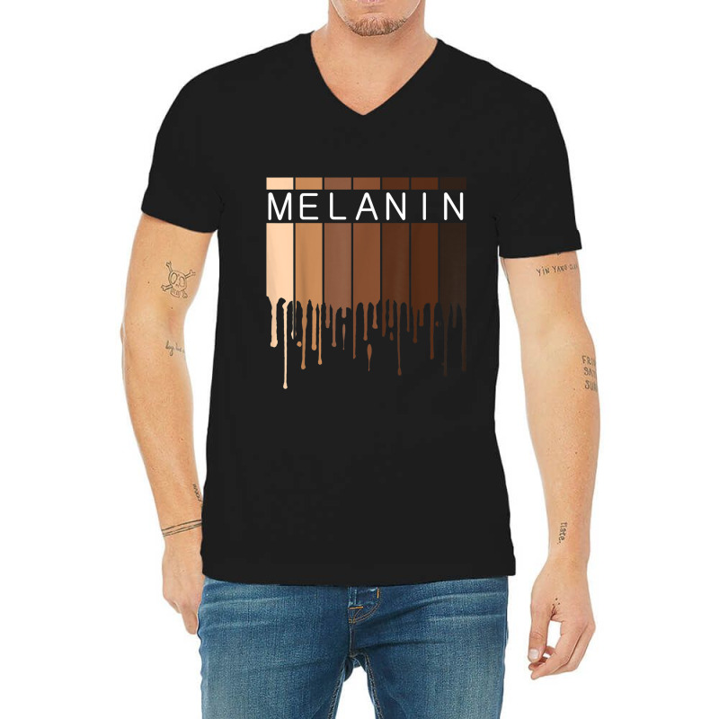 Melanin Pride Black History Month Drippin Melanin V-neck Tee | Artistshot