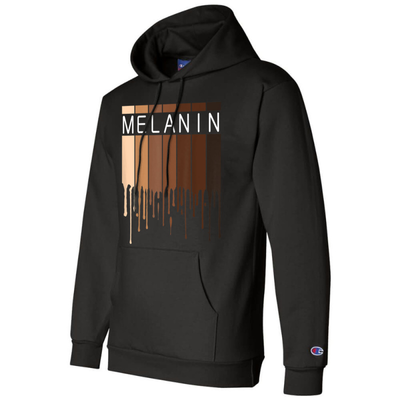 Melanin Pride Black History Month Drippin Melanin Champion Hoodie | Artistshot