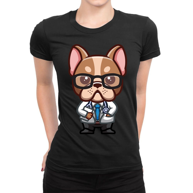 Limited Edition French Bulldog Doctor Cute Cartoon Ladies Fitted T-Shirt by Ledford Leslie | Artistshot