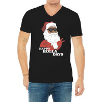 Christmas Happy Holla Days African American Santa Hoodie V-neck Tee | Artistshot