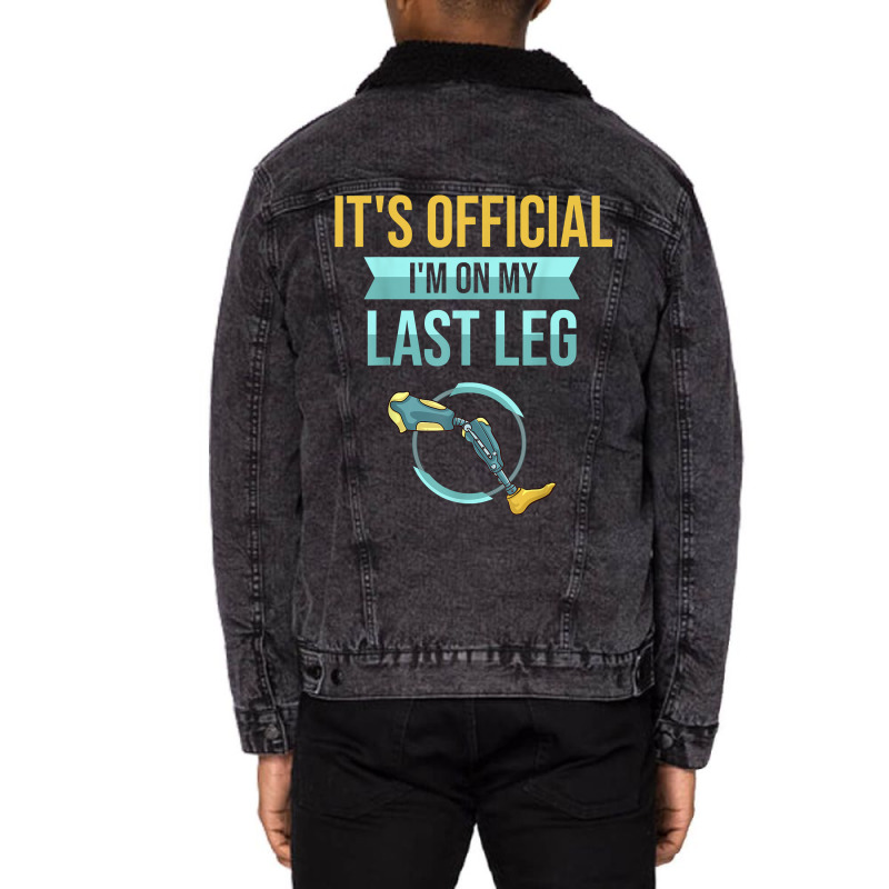 Leg Prosthetic Gift Leg Amputation Amputee T Shirt Unisex Sherpa-Lined Denim Jacket by hudizhowav | Artistshot