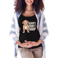 Limited Edition Adopt Don't Shop I Rescue Dogs Dog Rescuer Adoption Maternity Scoop Neck T-shirt | Artistshot