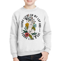 Funny Karma Cat Sarcastic Saying Kitten Loves Purring On Lap T Shirt Youth Sweatshirt | Artistshot