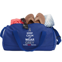 Keep Calm And Wear Grey (for Brain Cancer Awareness) Duffel Bag | Artistshot