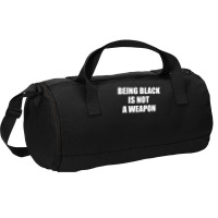 Being Black Is Not A Weapon - Black Lives Matter Duffel Bag | Artistshot