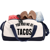 You Had Me At Tacos Duffel Bag | Artistshot