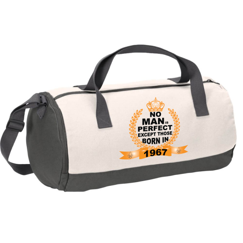 No Man Is Perfect Except Those Born In 1967 Duffel Bag | Artistshot