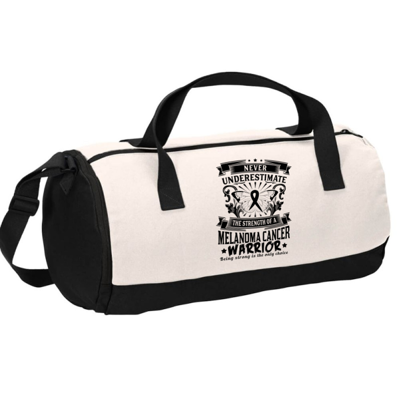 Never Underestimate The Strength Of A Melanoma Cancer Warrior Duffel Bag | Artistshot