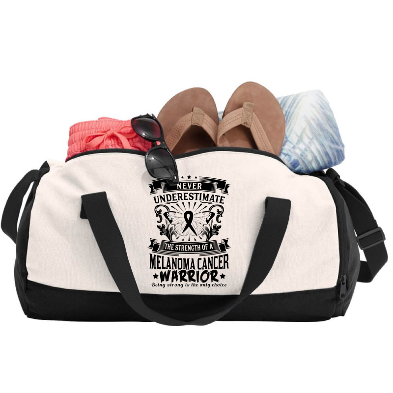 Never Underestimate The Strength Of A Melanoma Cancer Warrior Duffel Bag | Artistshot