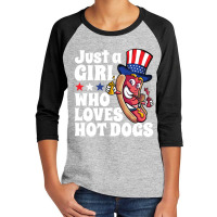 Hot Trend Just A Girl Who Loves Hot Dogs Usa Funny Hot Youth 3/4 Sleeve | Artistshot