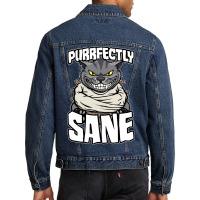 Hot Trend Purrfectly Sane Crazy Cat Lady Funny Mad Cat Lover Halloween Men Denim Jacket | Artistshot