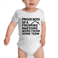 Proud Boss Of A Freaking Awesome Baby Bodysuit | Artistshot