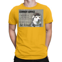 Cowboy Advice Dog Classic Tshirt Blue Nature T-shirt | Artistshot