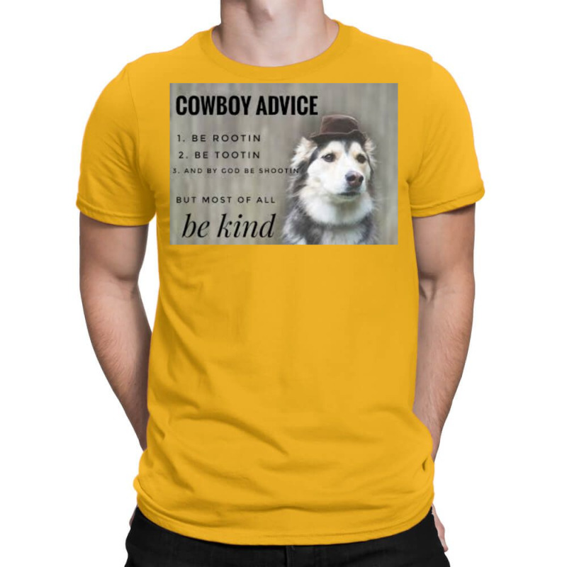 Cowboy Advice Dog Classic Tshirt Blue Nature T-Shirt by blumenrubanq | Artistshot