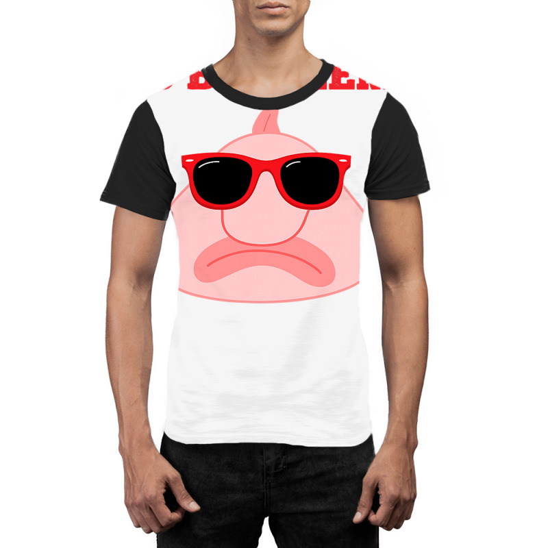 Blobfish Pun Quote Blob Fish Gift Graphic T-shirt | Artistshot