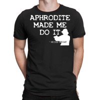 Aphrodite Made Me Do It Wynonna Earp  T 80s T-shirt | Artistshot