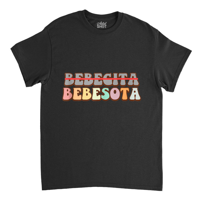 Bebesota Latina Retro Tank Top Classic T-shirt by kleebbi | Artistshot