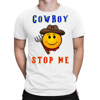 Cowboy Builder Stop Me Classic Tshirt T-shirt | Artistshot