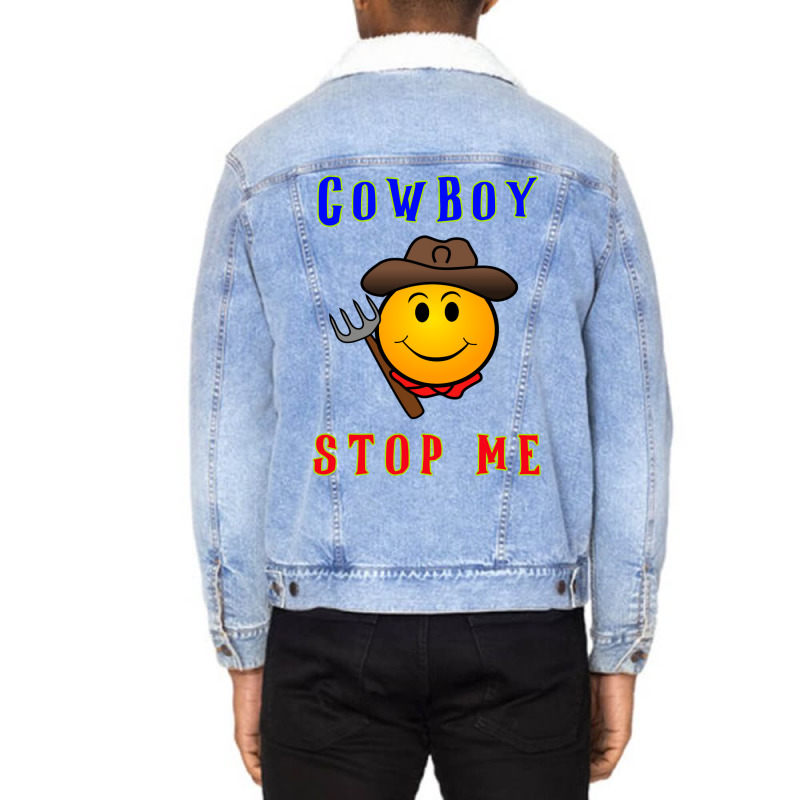 Cowboy Builder Stop Me Classic Tshirt Unisex Sherpa-Lined Denim Jacket by blumenrubanq | Artistshot