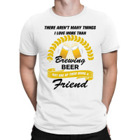 This Friend Loves Brewing Beer T-shirt | Artistshot