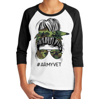 Army Vet Life Messy Bun Camo Print Sunglasses Veterans Day Youth 3/4 Sleeve | Artistshot