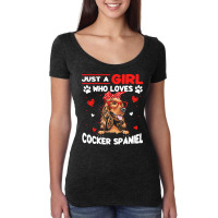 Just A Girl Who Loves Dogs T  Shirt Vintage Just A Girl Who Love Cocke Women's Triblend Scoop T-shirt | Artistshot