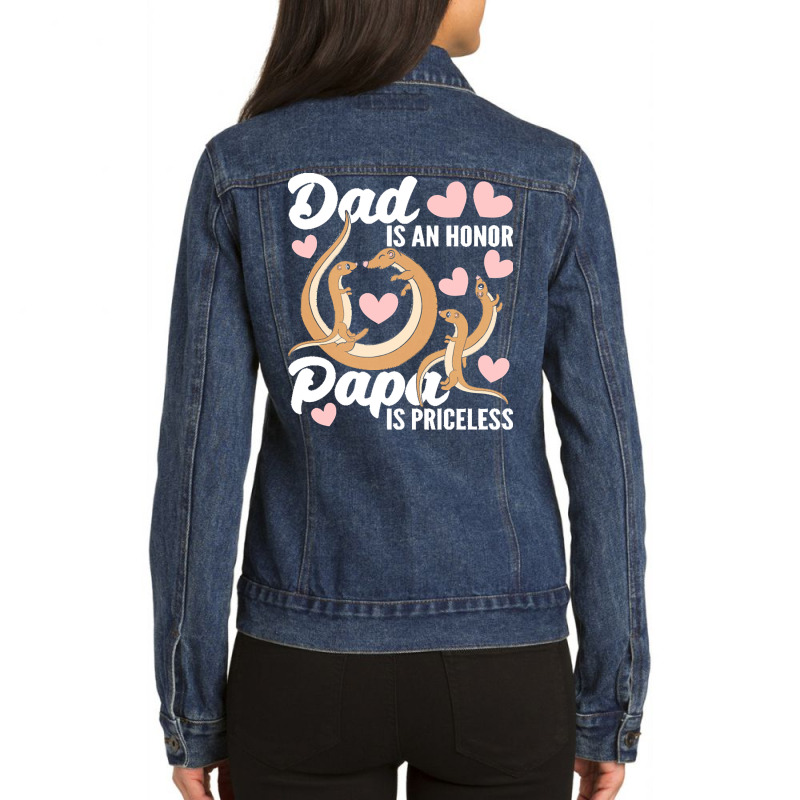 Fathers Day Sayings T  Shirt Being Dad Is An Honor Being Papa Is Price Ladies Denim Jacket by nstanton@gmail.com | Artistshot