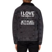 Trending I Love The Smell Of Jet Fuel In The Morning With F15 Jet Unisex Sherpa-lined Denim Jacket | Artistshot