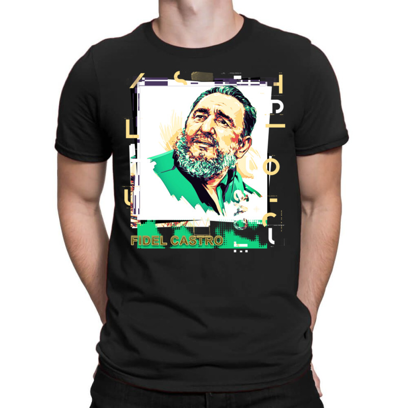 Fidel Castro Cuba T-Shirt by JeremyHurley | Artistshot