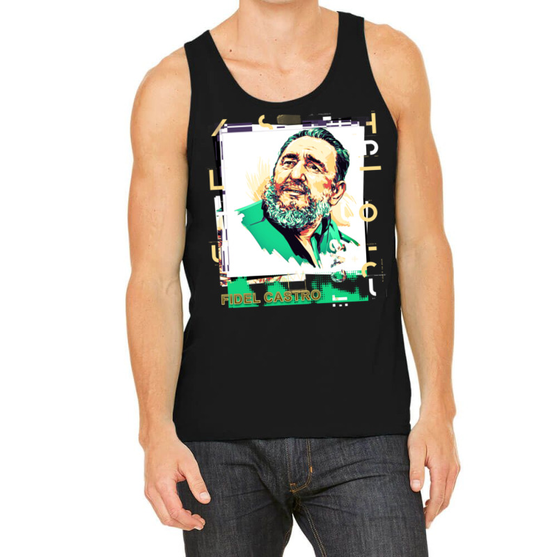 Fidel Castro Cuba Tank Top by JeremyHurley | Artistshot